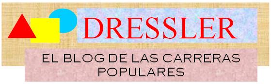 DRESSLER. El Blog de las Carreras Populares